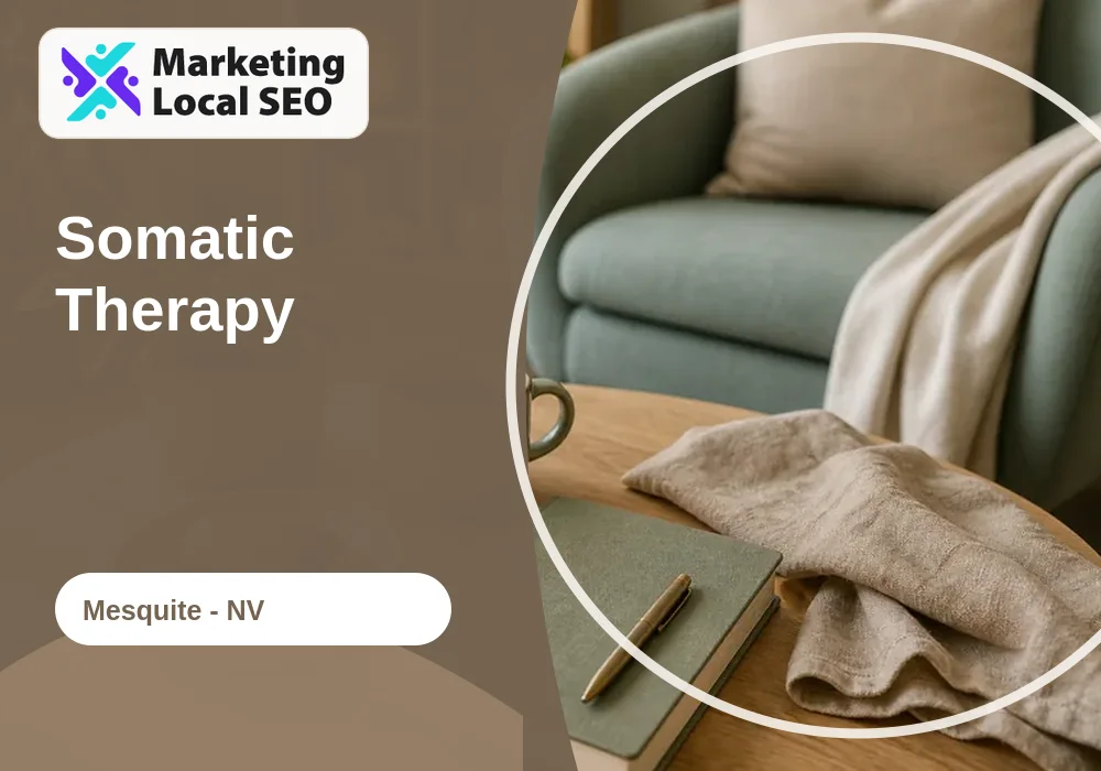 Somatic Therapy in Mesquite, NV
