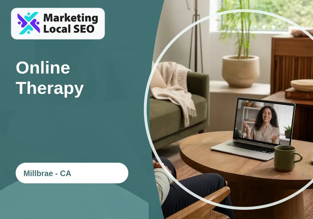 Online Therapy in Millbrae, CA