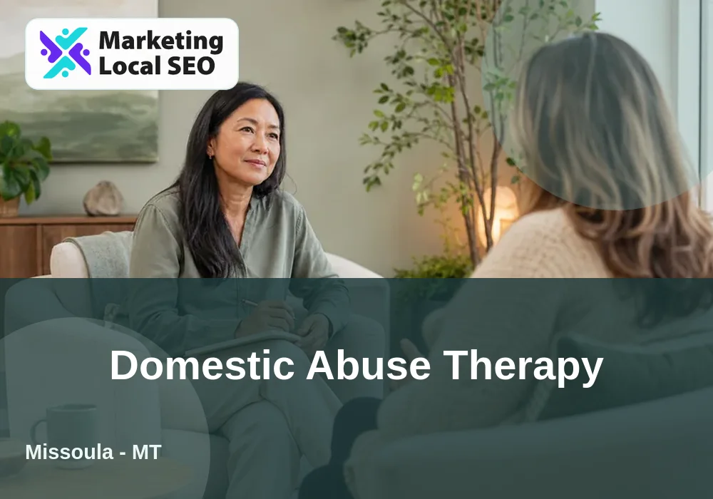 Domestic Abuse Therapy in Missoula, MT