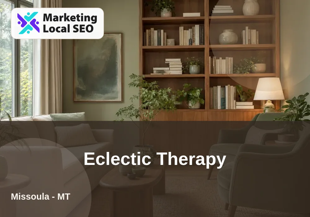 Eclectic Therapy in Missoula, MT
