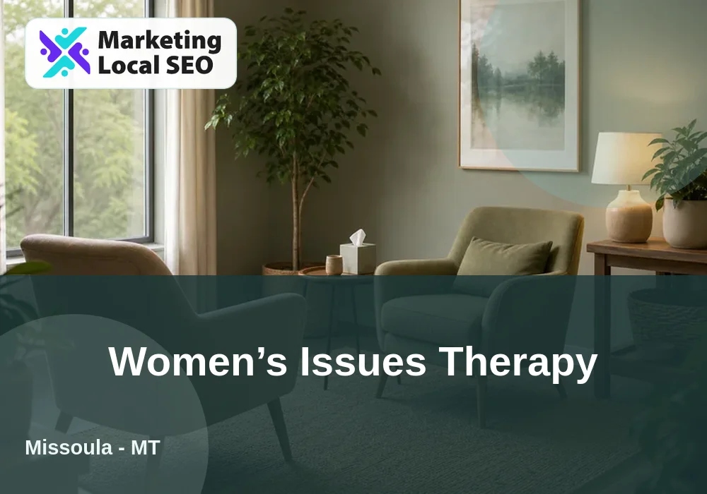 Women’s Issues Therapy in Missoula, MT