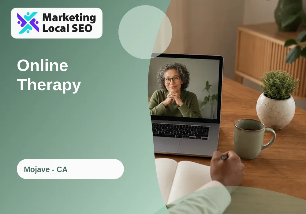 Online Therapy in Mojave, CA