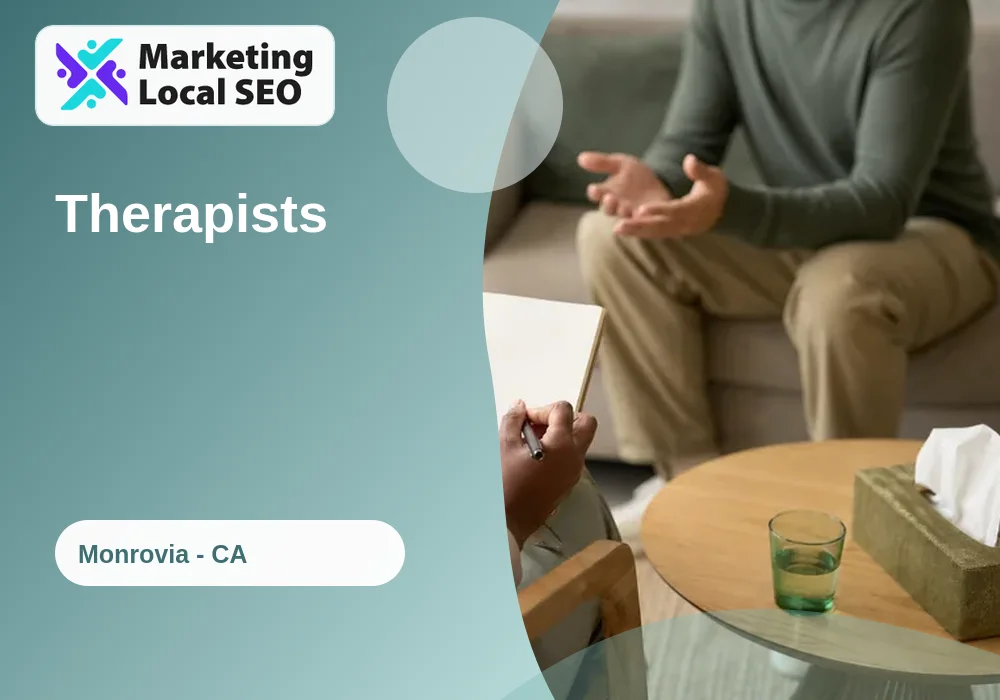Therapists in Monrovia, CA