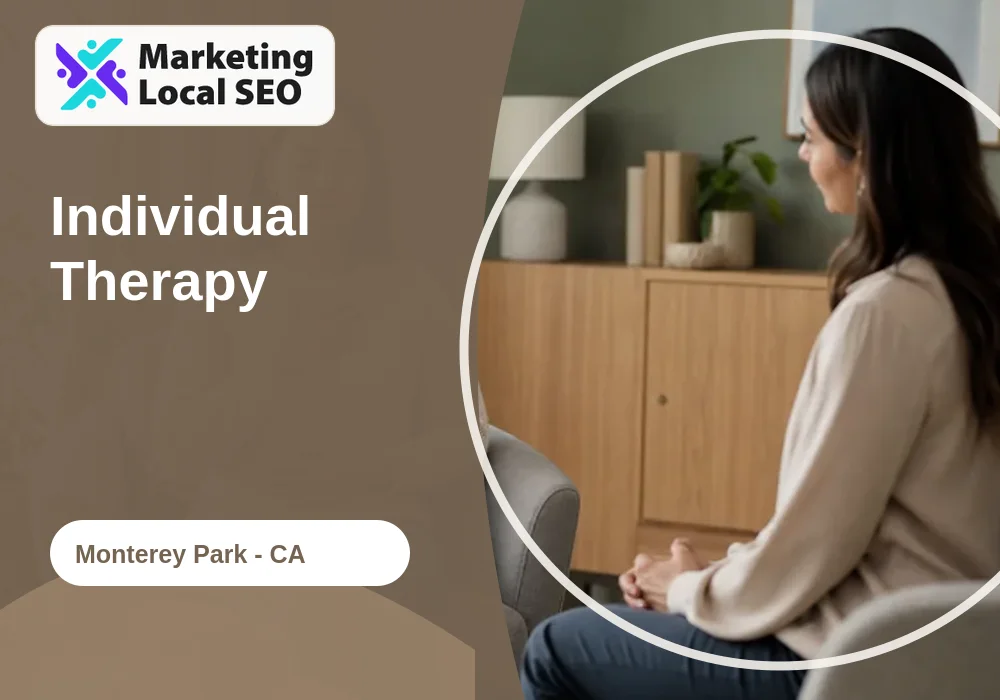 Individual Therapy in Monterey Park, CA