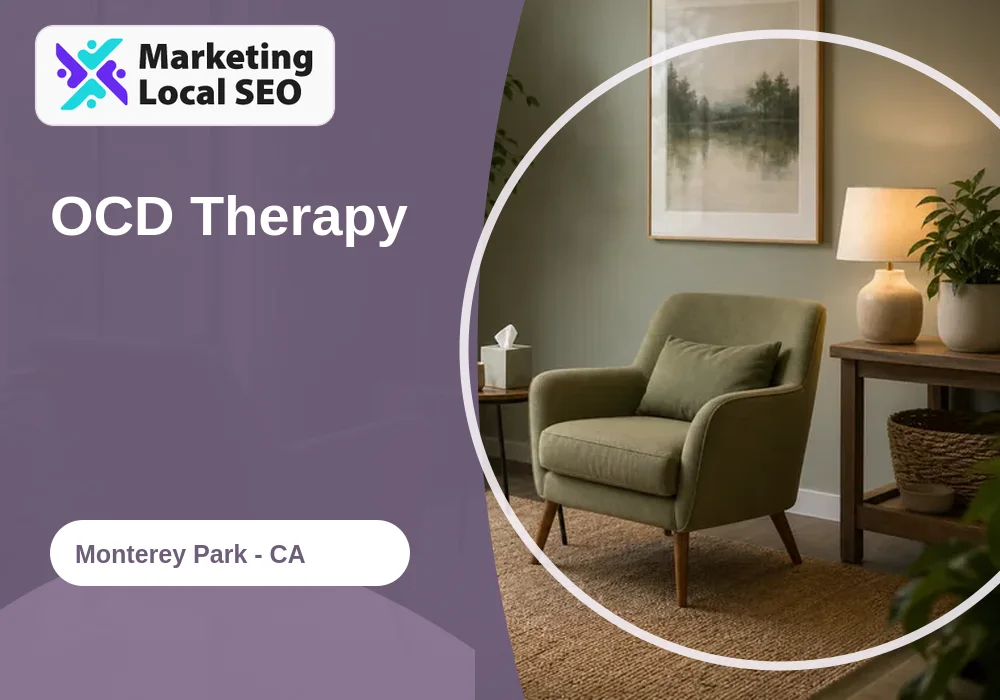OCD Therapy in Monterey Park, CA
