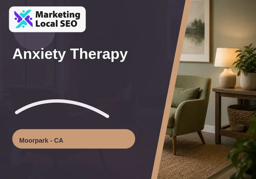 Anxiety Therapy in Moorpark, CA