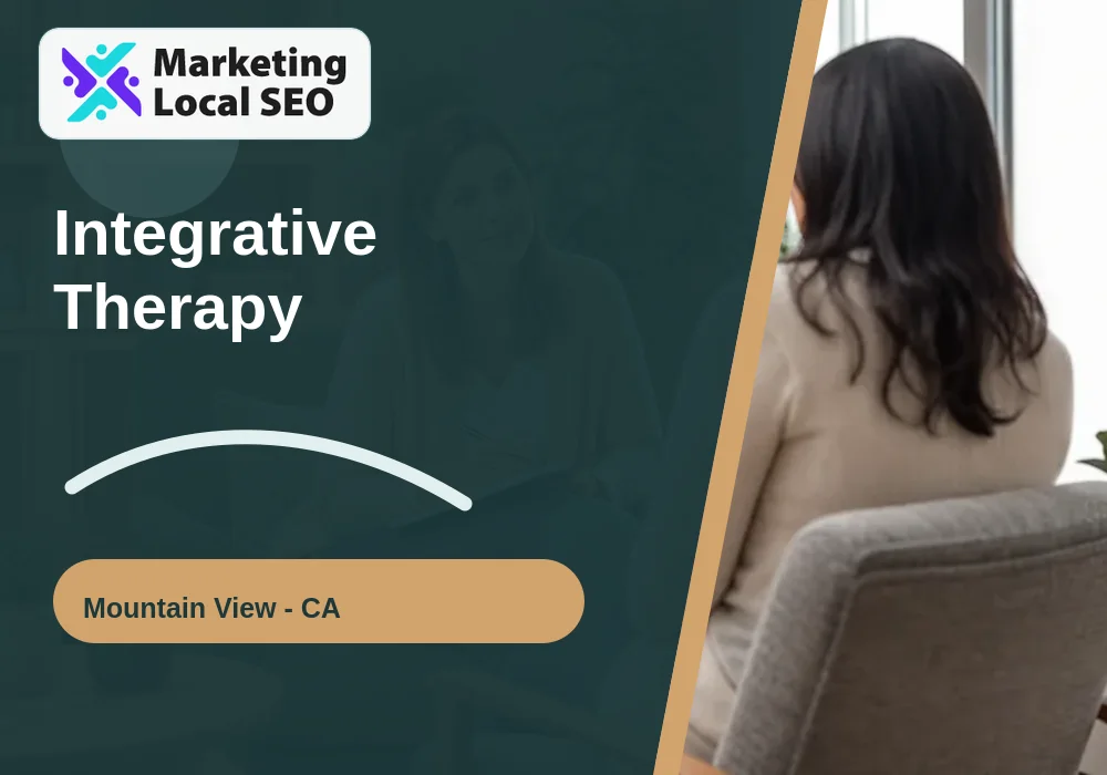Integrative Therapy in Mountain View, CA