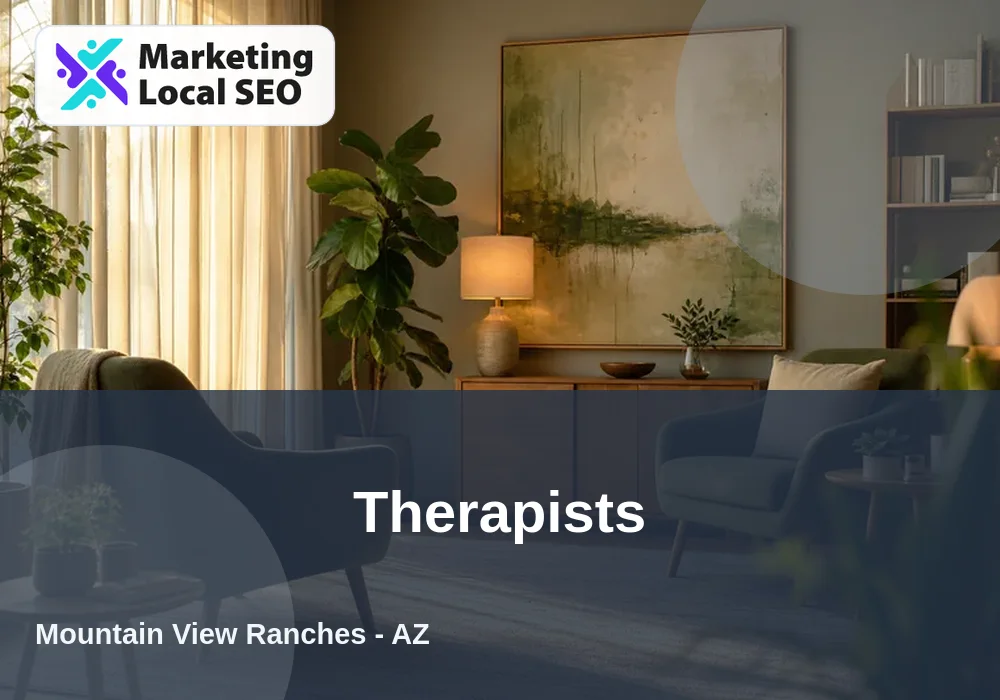 Therapists in Mountain View Ranches, AZ