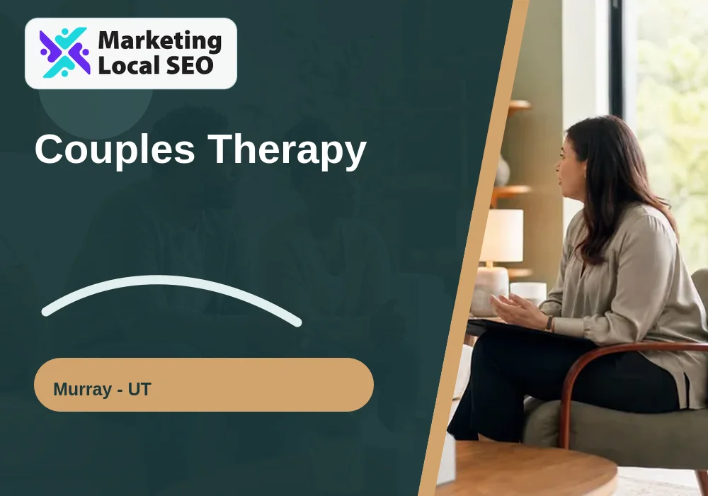 Couples Therapy in Murray, UT