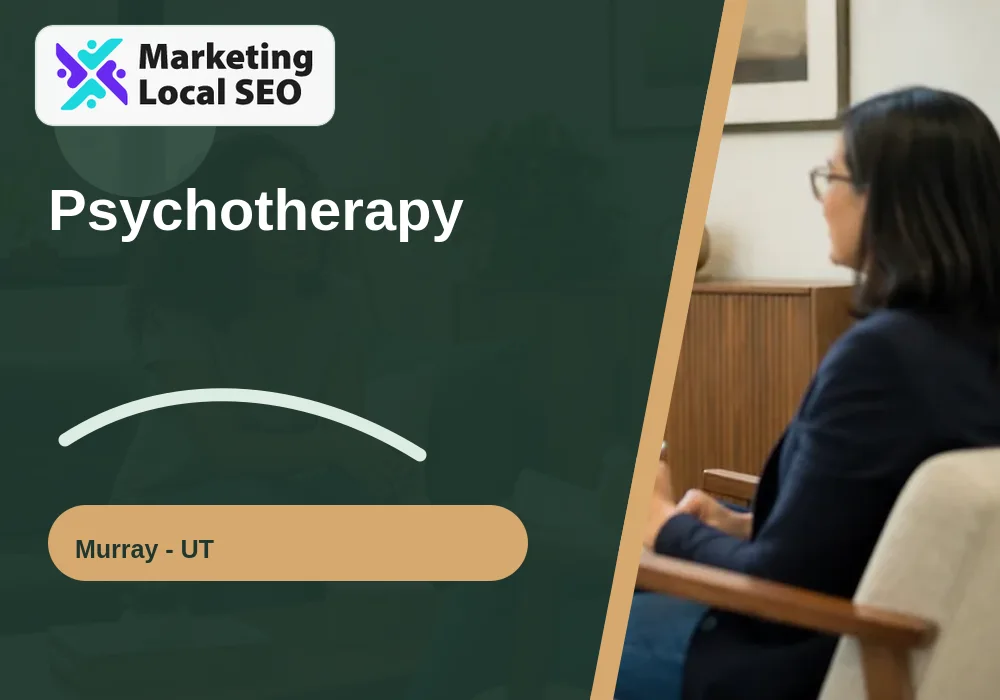 Psychotherapy in Murray, UT
