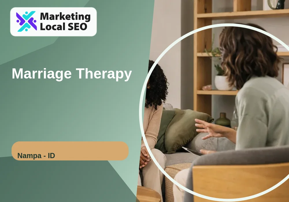 Marriage Therapy in Nampa, ID