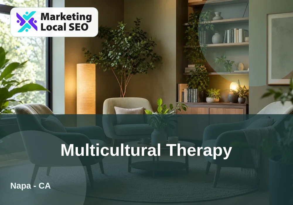 Multicultural Therapy in Napa, CA