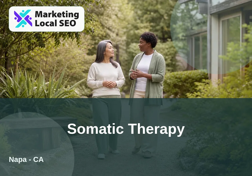 Somatic Therapy in Napa, CA