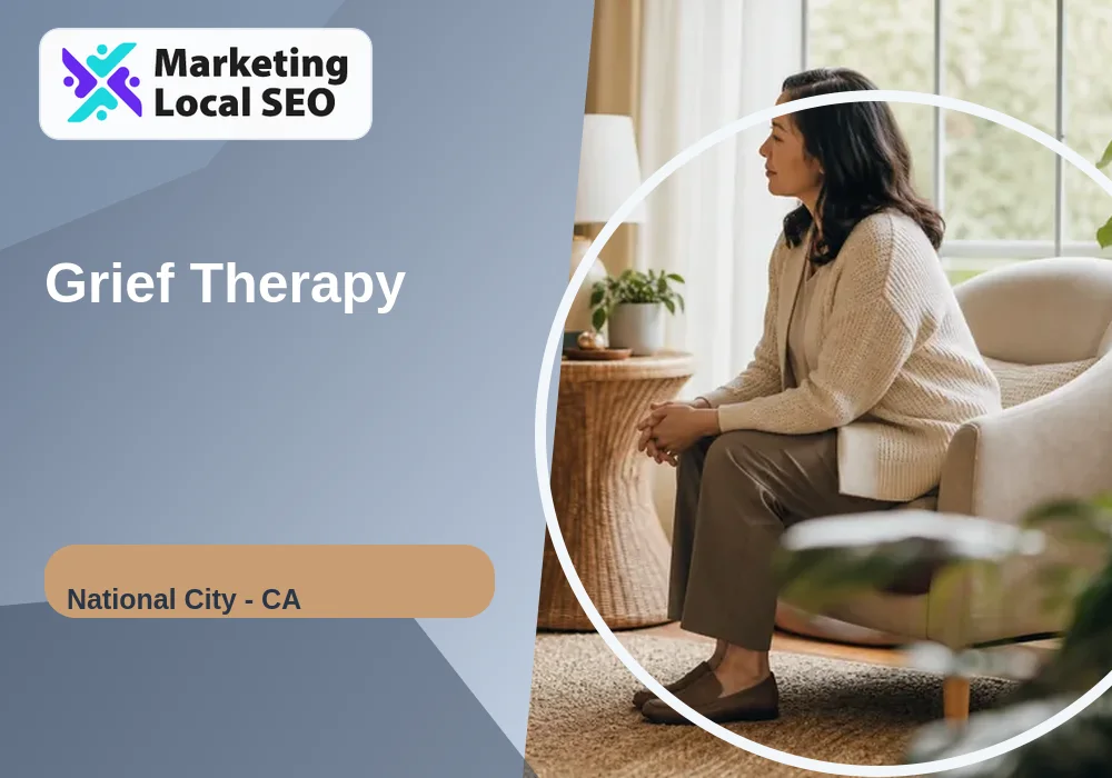 Grief Therapy in National City, CA