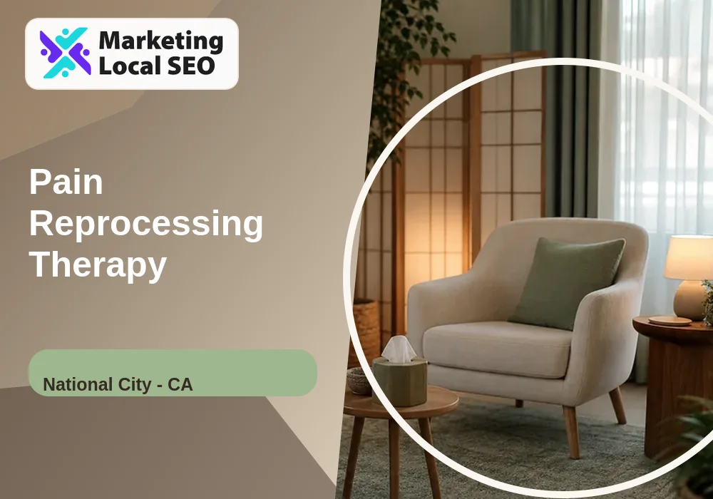 Pain Reprocessing Therapy in National City, CA