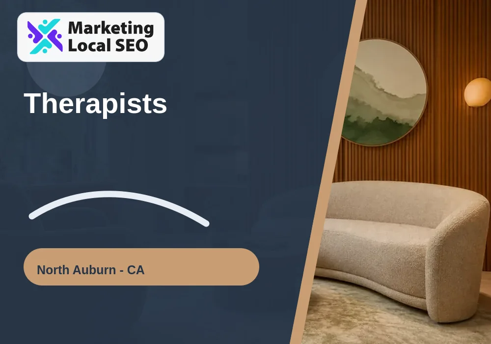 Therapists in North Auburn, CA