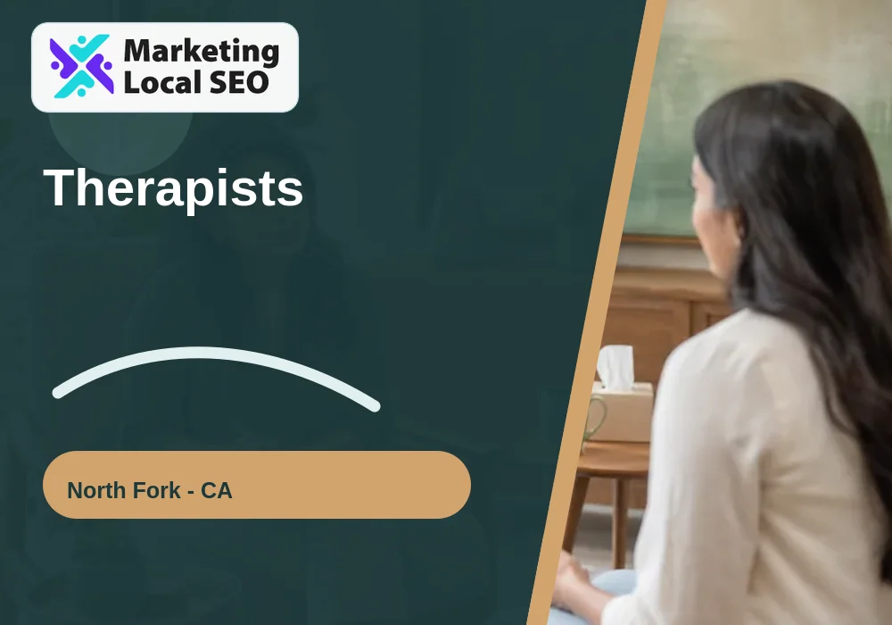 Therapists in North Fork, CA
