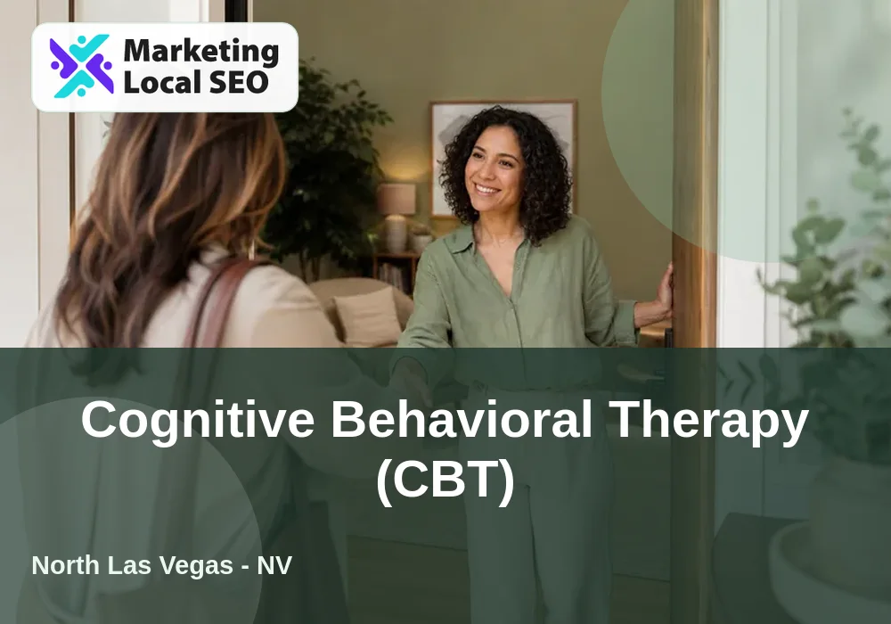 Cognitive Behavioral Therapy (CBT) in North Las Vegas, NV