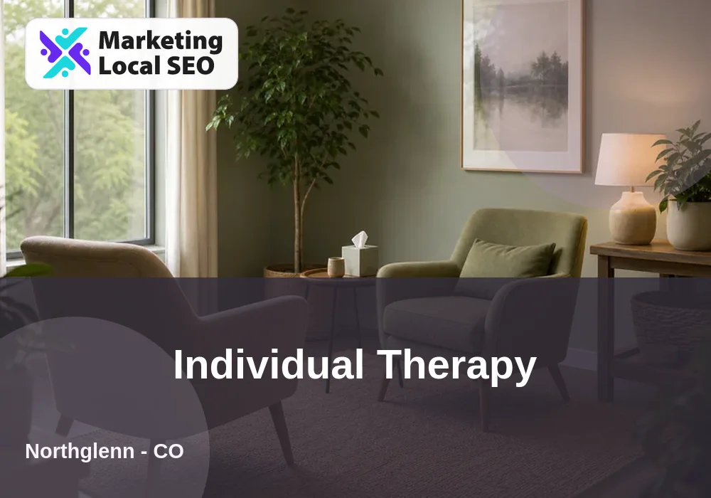 Individual Therapy in Northglenn, CO