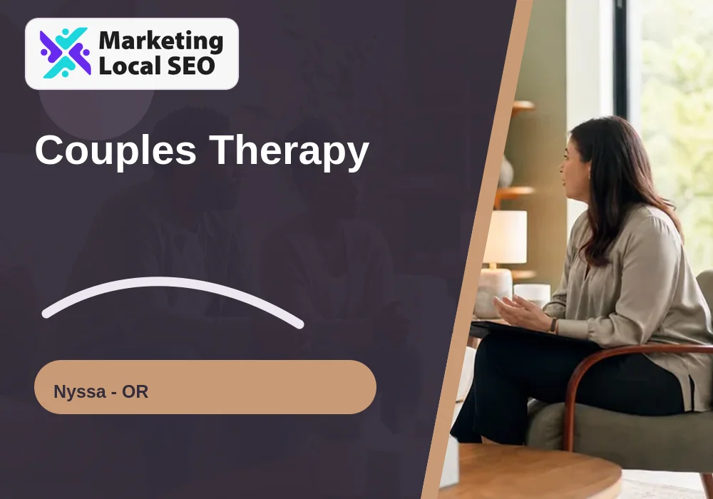 Couples Therapy in Nyssa, OR