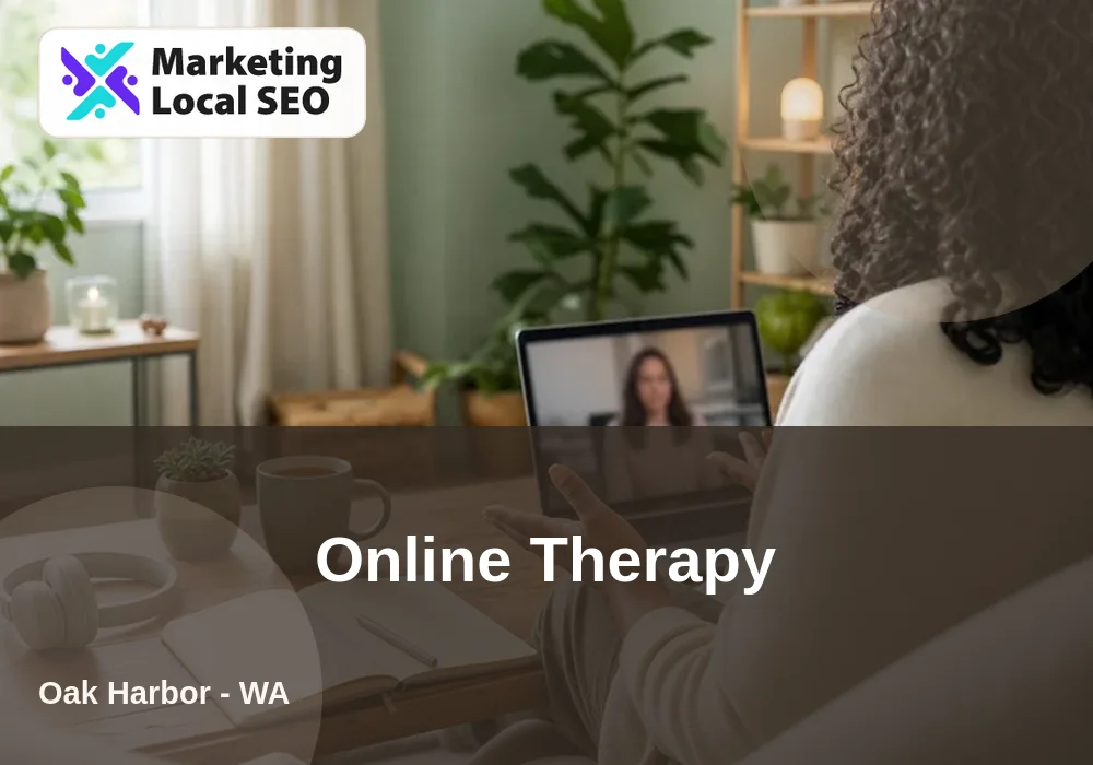 Online Therapy in Oak Harbor, WA