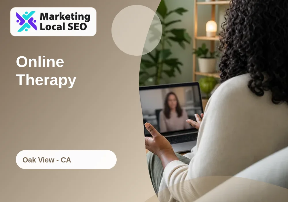Online Therapy in Oak View, CA