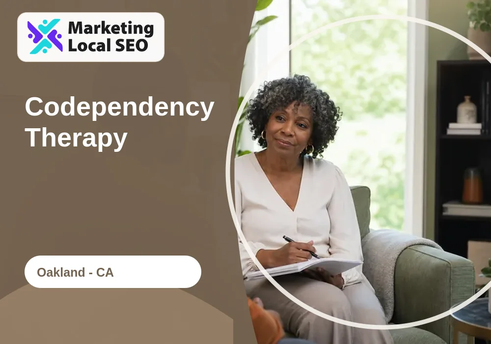 Codependency Therapy in Oakland, CA