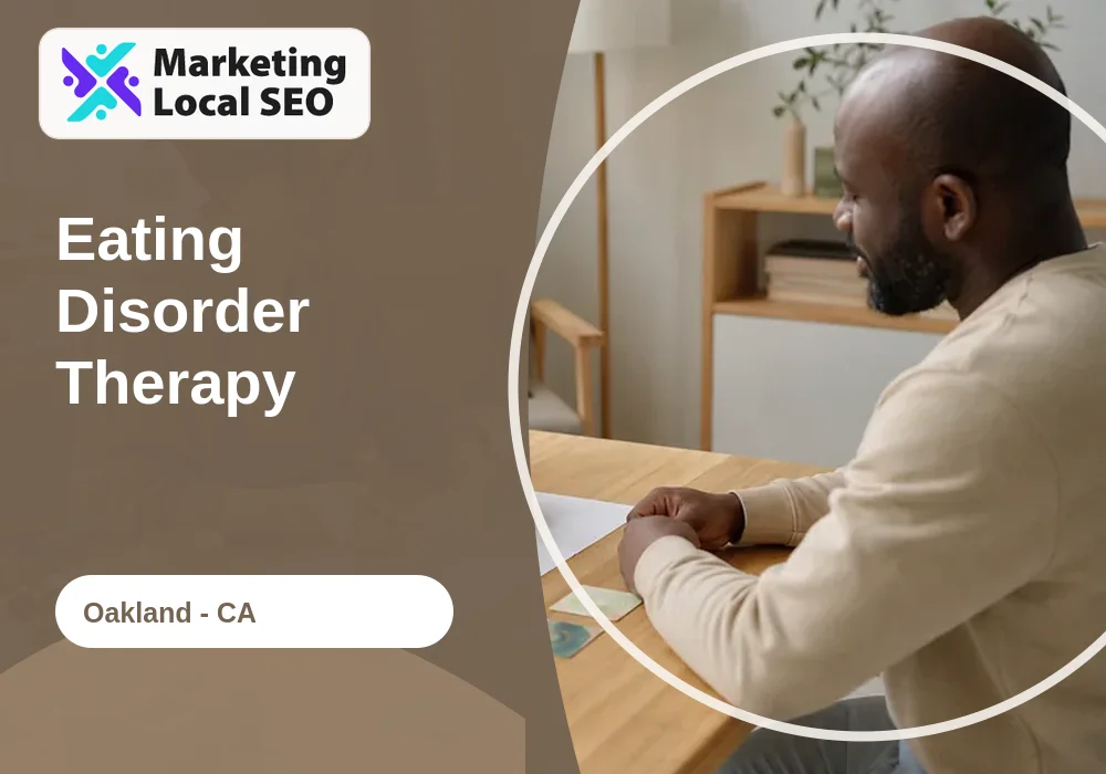Eating Disorder Therapy in Oakland, CA