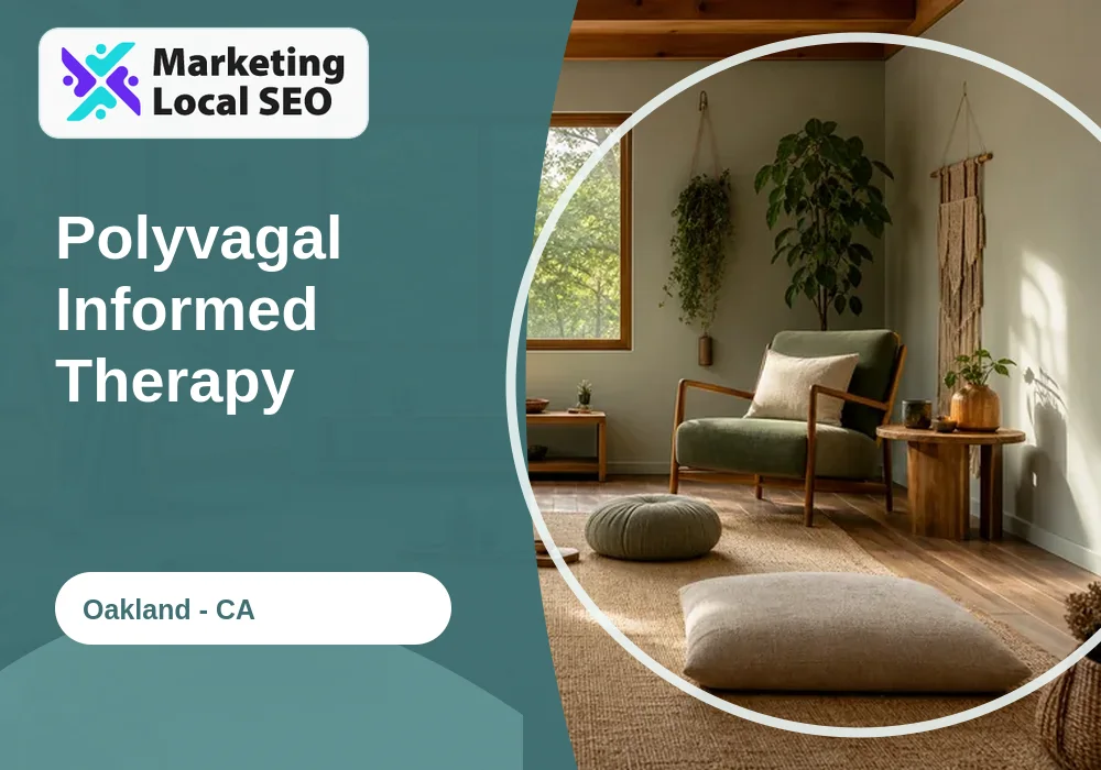 Polyvagal Informed Therapy in Oakland, CA