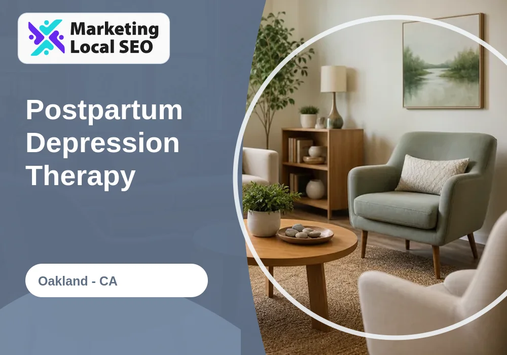 Postpartum Depression Therapy in Oakland, CA