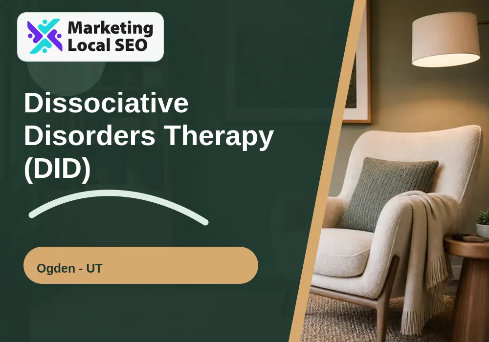Dissociative Disorders Therapy (DID) in Ogden, UT