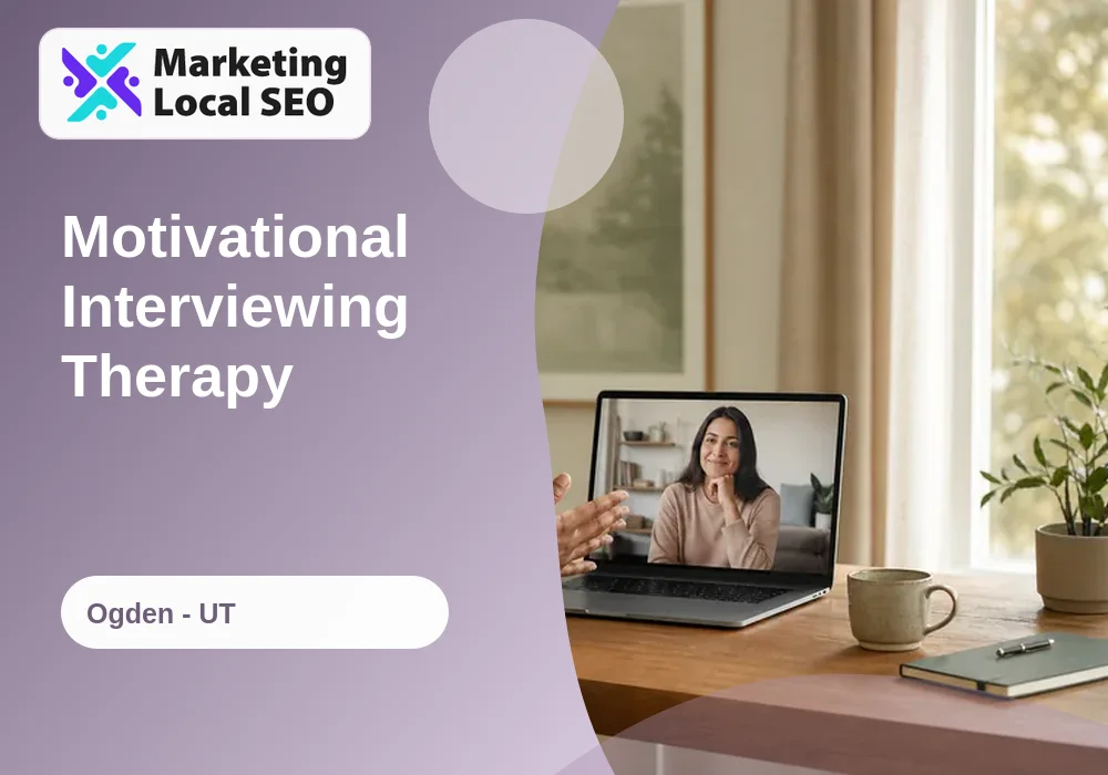Motivational Interviewing Therapy in Ogden, UT