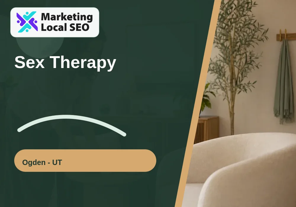 Sex Therapy in Ogden, UT