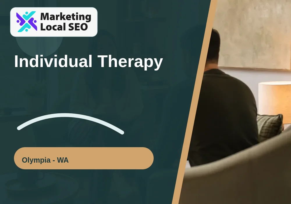Individual Therapy in Olympia, WA