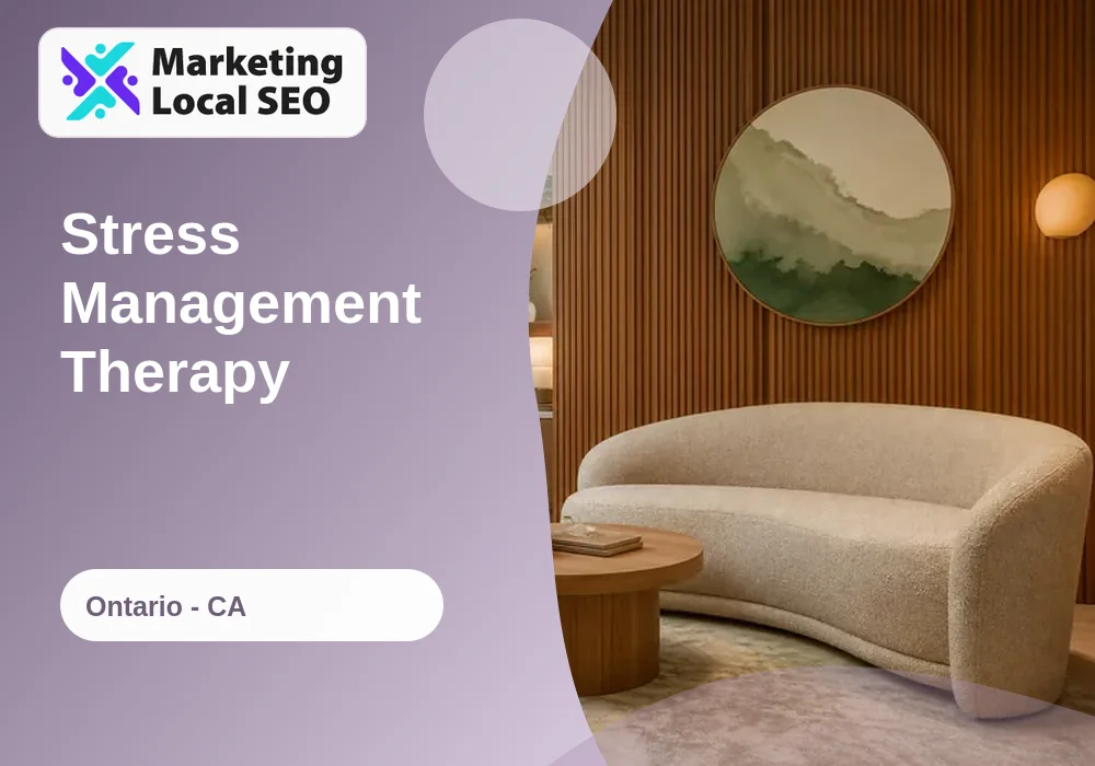 Stress Management Therapy in Ontario, CA