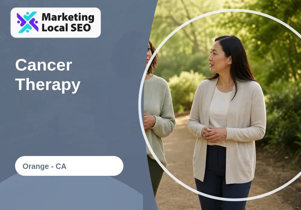 Cancer Therapy in Orange, CA