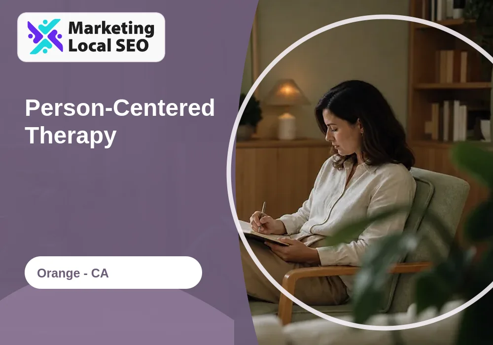 Person-Centered Therapy in Orange, CA