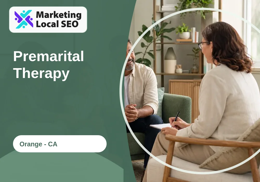 Premarital Therapy in Orange, CA
