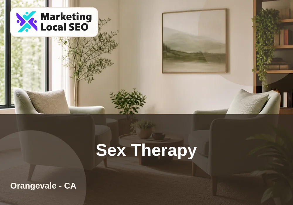 Sex Therapy in Orangevale, CA