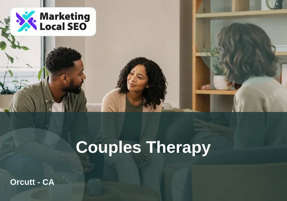 Couples Therapy in Orcutt, CA