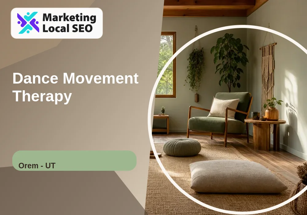 Dance Movement Therapy in Orem, UT