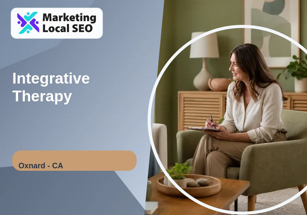 Integrative Therapy in Oxnard, CA