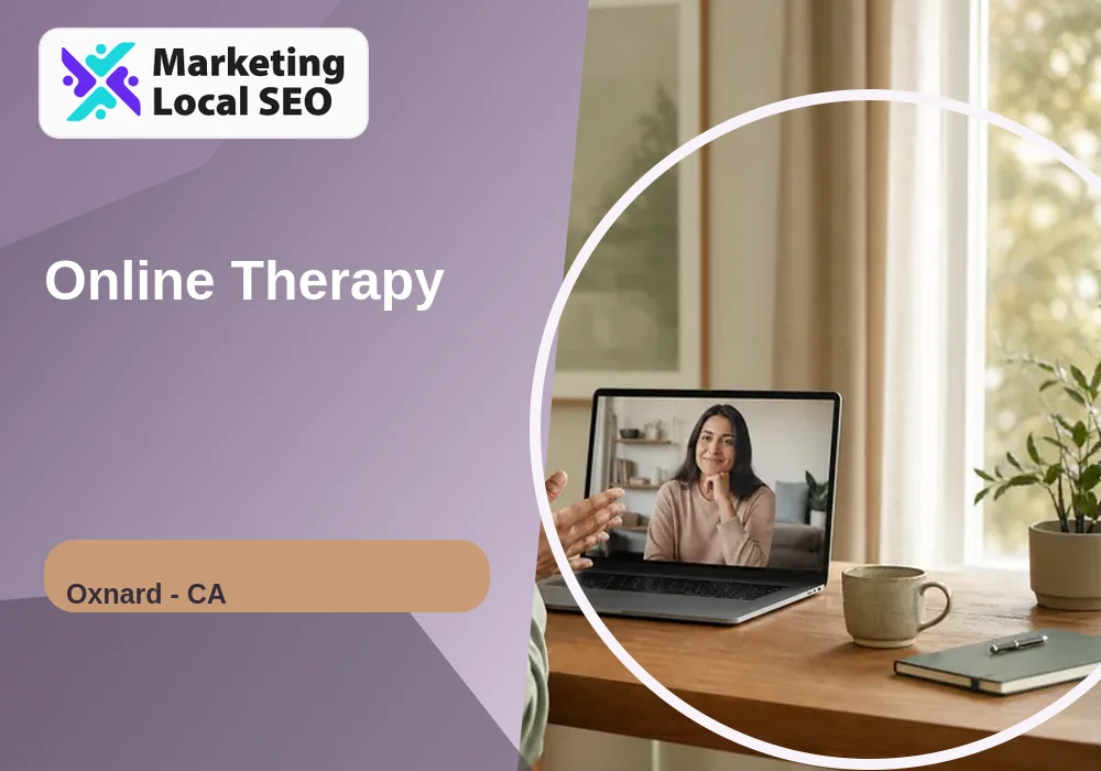 Online Therapy in Oxnard, CA