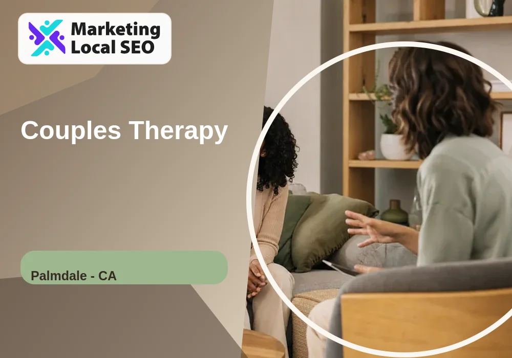 Couples Therapy in Palmdale, CA