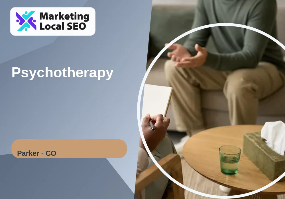 Psychotherapy in Parker, CO