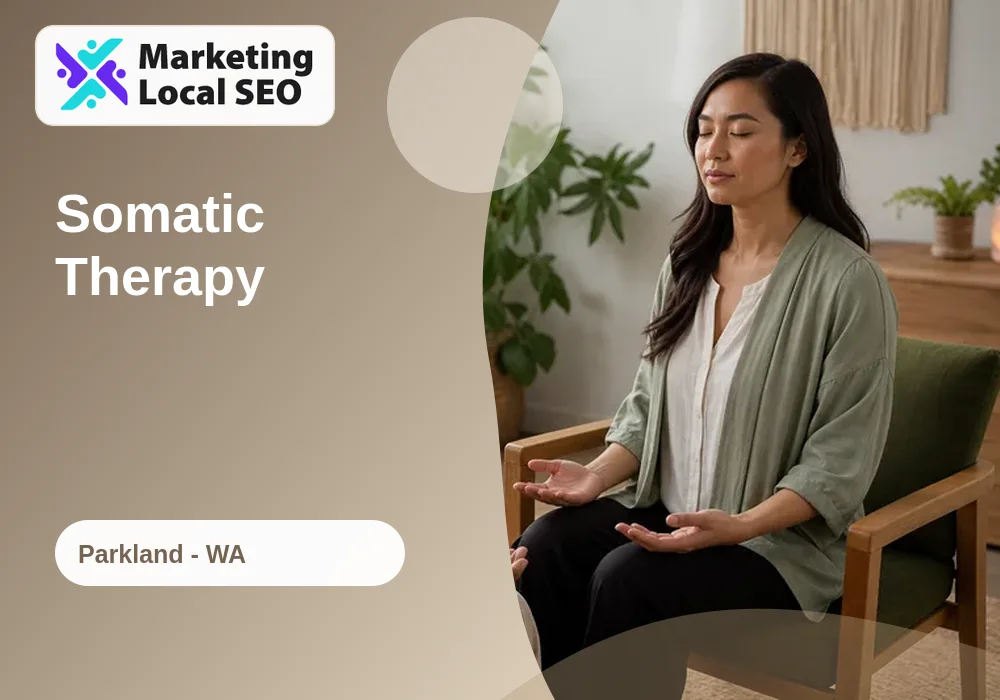 Somatic Therapy in Parkland, WA