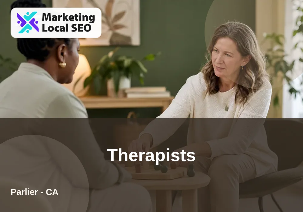 Therapists in Parlier, CA