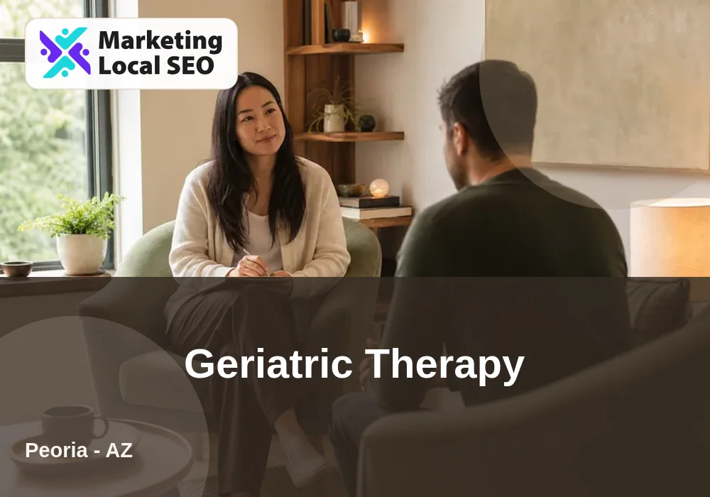 Geriatric Therapy in Peoria, AZ