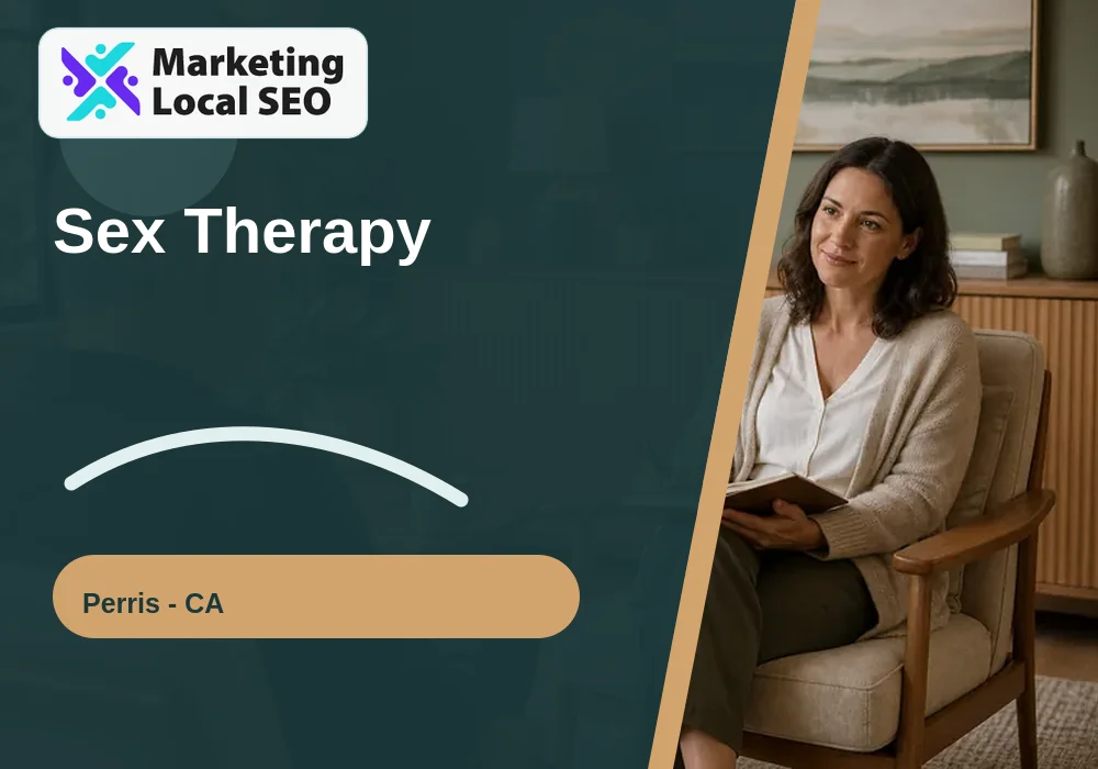 Sex Therapy in Perris, CA