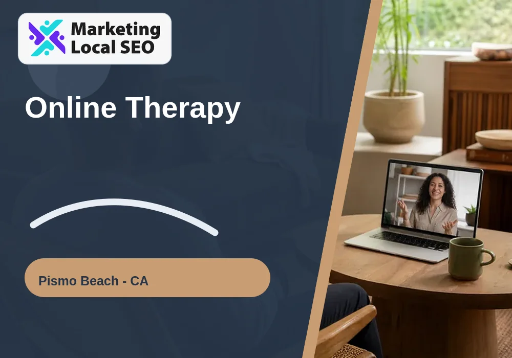 Online Therapy in Pismo Beach, CA